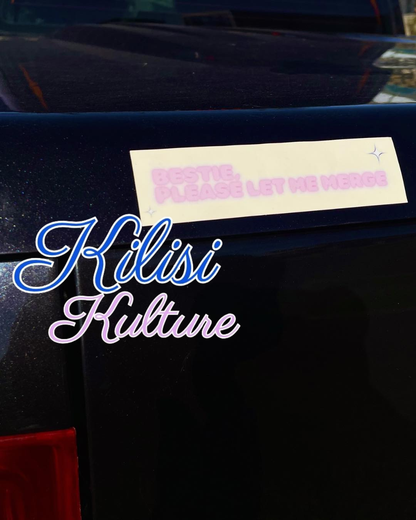 Bestie, please let me merge - bumper sticker